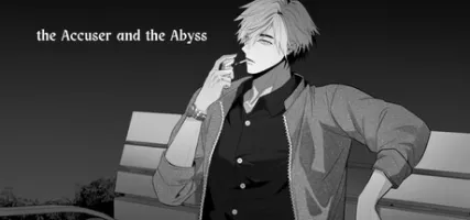 The Accuser and The Abyss