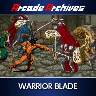 Arcade Archives WARRIOR BLADE