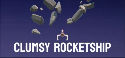 Clumsy Rocketship