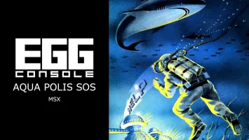 EGGCONSOLE AQUA POLIS SOS MSX