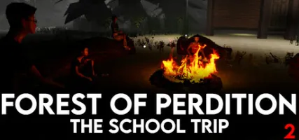 Forest Of Perdition 2 - The School Trip