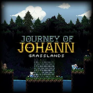 Journey of Johann: Grasslands