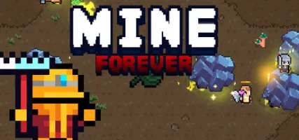 MINE: FOREVER