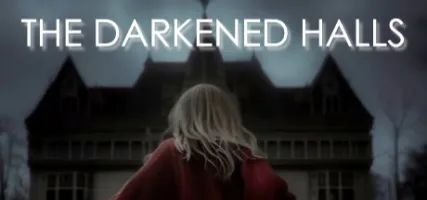 The Darkened Halls