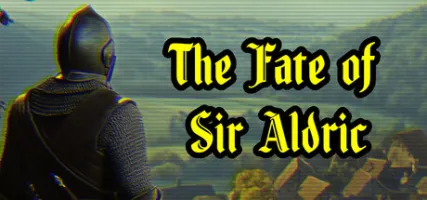 The Fate of Sir Aldric