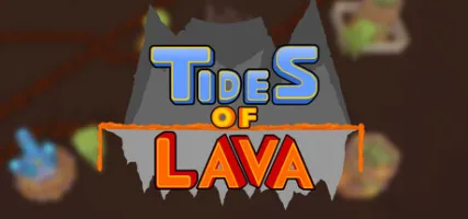 Tides of Lava