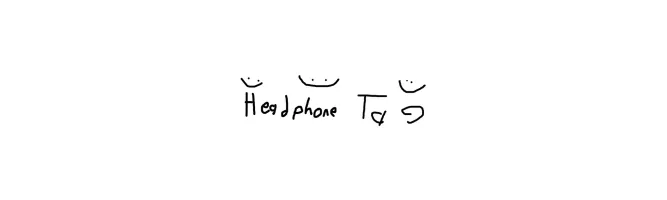 Headphone Tag