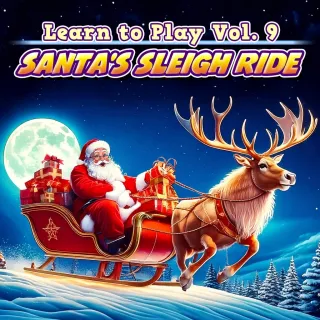 Learn to Play Vol. 9 - Santa's Sleigh Ride