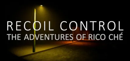 Recoil Control: The Adventures of Rico Che