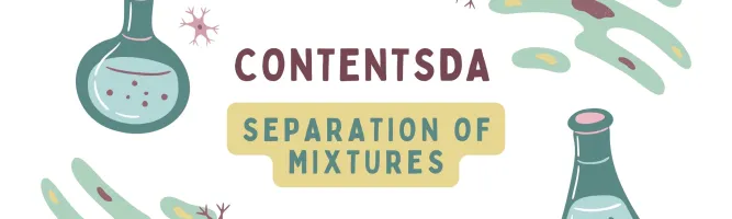 Separation Of Mixtures Experiment - ContentsDa Science Experiment