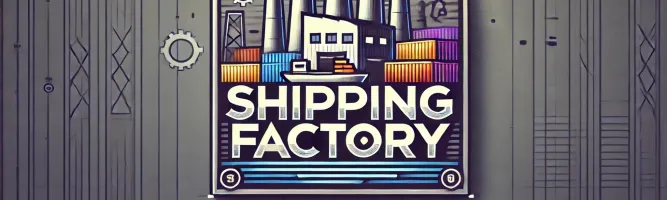 Shipping Factory