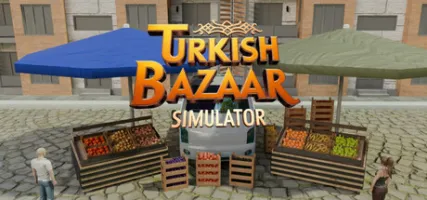 Turkish Bazaar Simulator