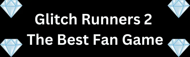 Glitch Runners 2