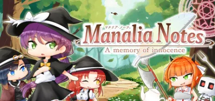 Manalia Notes -A memory of innocence