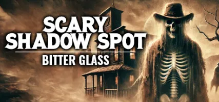 Scary Shadow Spot - Bitter Glass