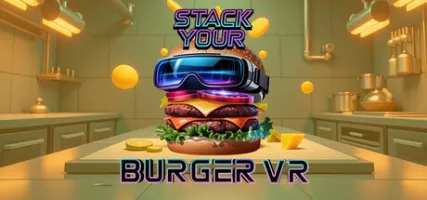 Stack Your Burger VR