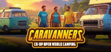 Caravanners: Co-op Open World Camping