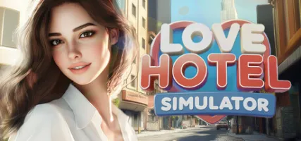 LOVE Hotel Simulator