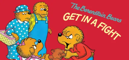 The Berenstain Bears Get in a Fight