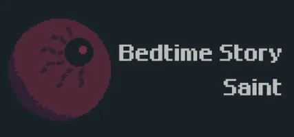 Bedtime Story: Saint