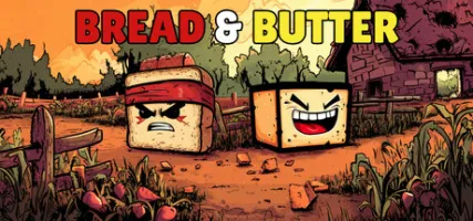 Bread & Butter