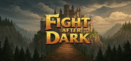 Fight after Dark