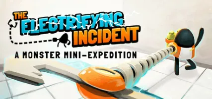 The Electrifying Incident: A Monster Mini-Expedition