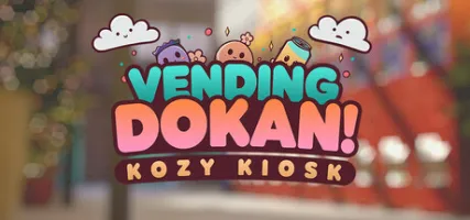 Vending Dokan!: Kozy Kiosk