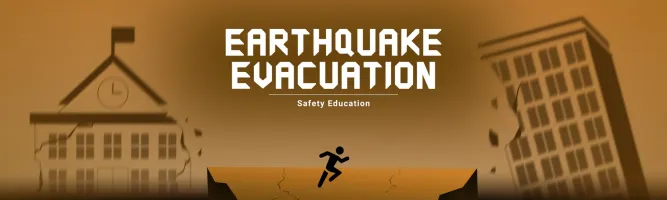 Safety Education: earthquake evacuation
