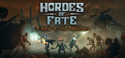 Hordes of Fate: A Hand of Fate Adventure