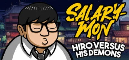 Salary-Mon Hiro Versus His Demons