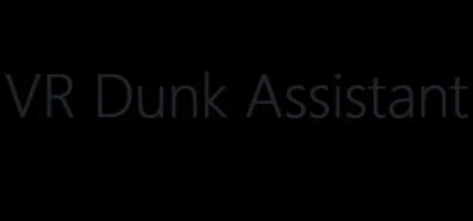 VR Dunk Assistant
