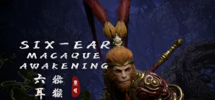 Six-Ear Macaque: Awakening