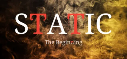 Static: The Beginning