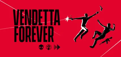 VENDETTA FOREVER