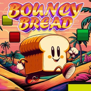 BOUNCY BREAD