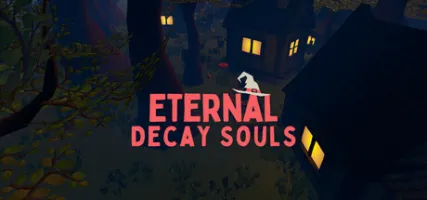 Eternal Decay Souls