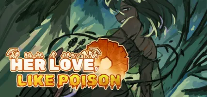 Her Love Like Poison