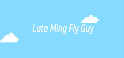 Late Ming Fly Guy