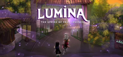 Lumina: The Uprising Of Folk Legends