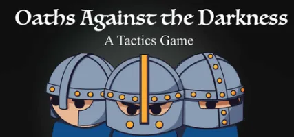 Oaths Against the Darkness