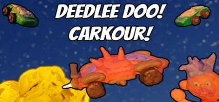 Deedlee Doo! Carkour!