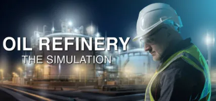 Oil Refinery - The Simulation