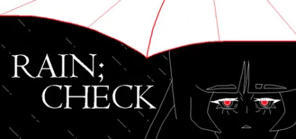 RAIN CHECK
