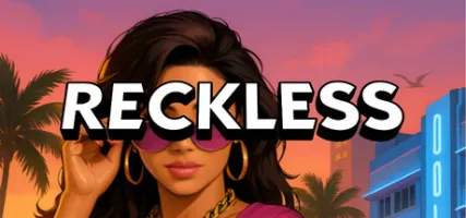 Reckless