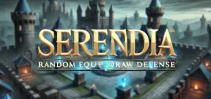 Serendia - Random Equip Draw Defense