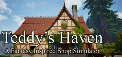 Teddy's Haven - A Fantasy Inspired Shop Simulator