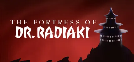 The Fortress of Dr. Radiaki