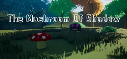 The Mushroom Of Shadow