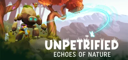 Unpetrified: Echoes of Nature